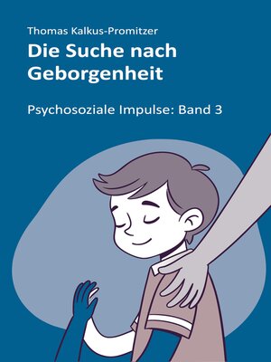 cover image of Die Suche nach Geborgenheit